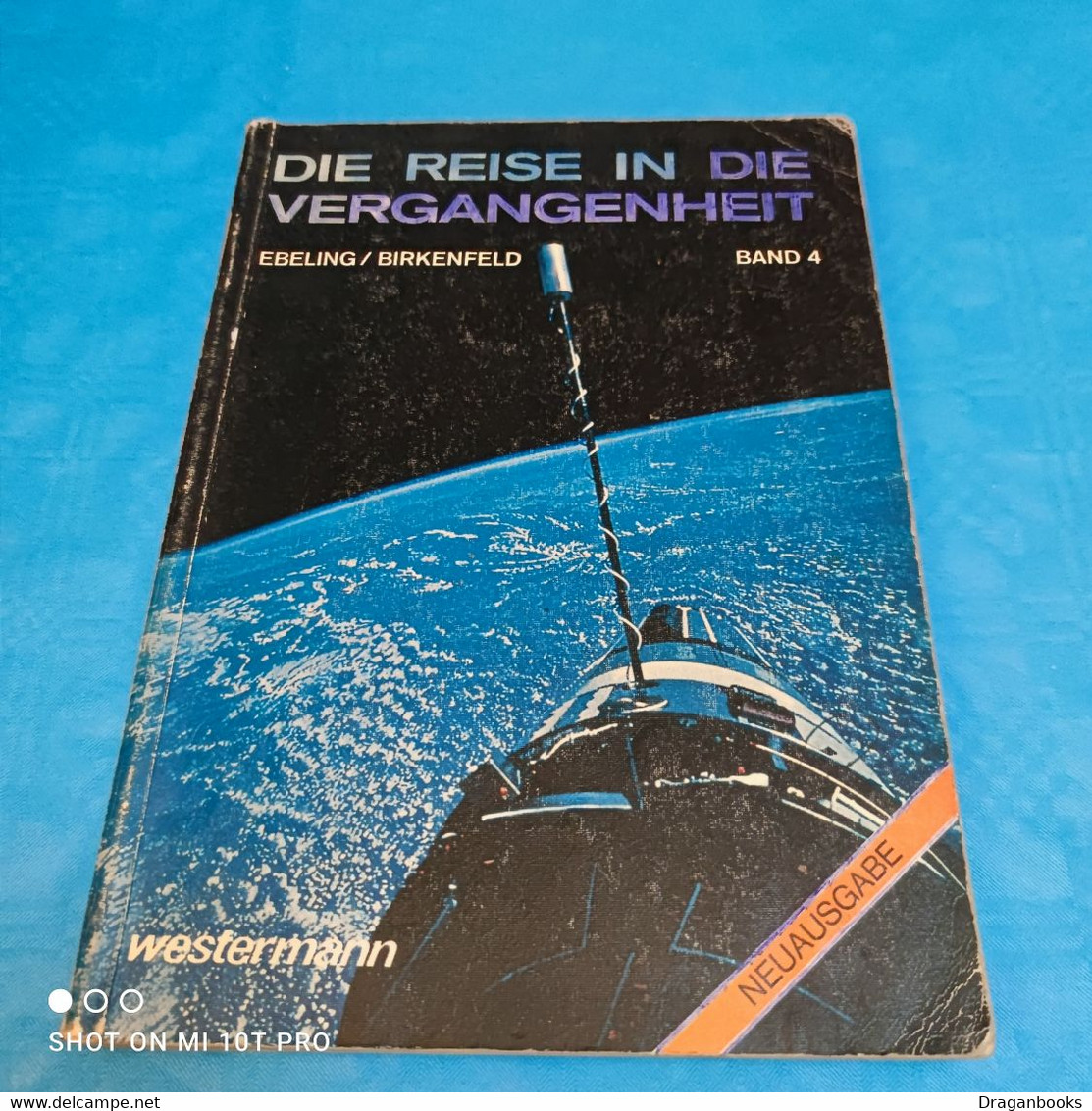 Ebeling / Birkenfeld - Die Reise In Die Vergangenheit Band 4 - Schoolboeken