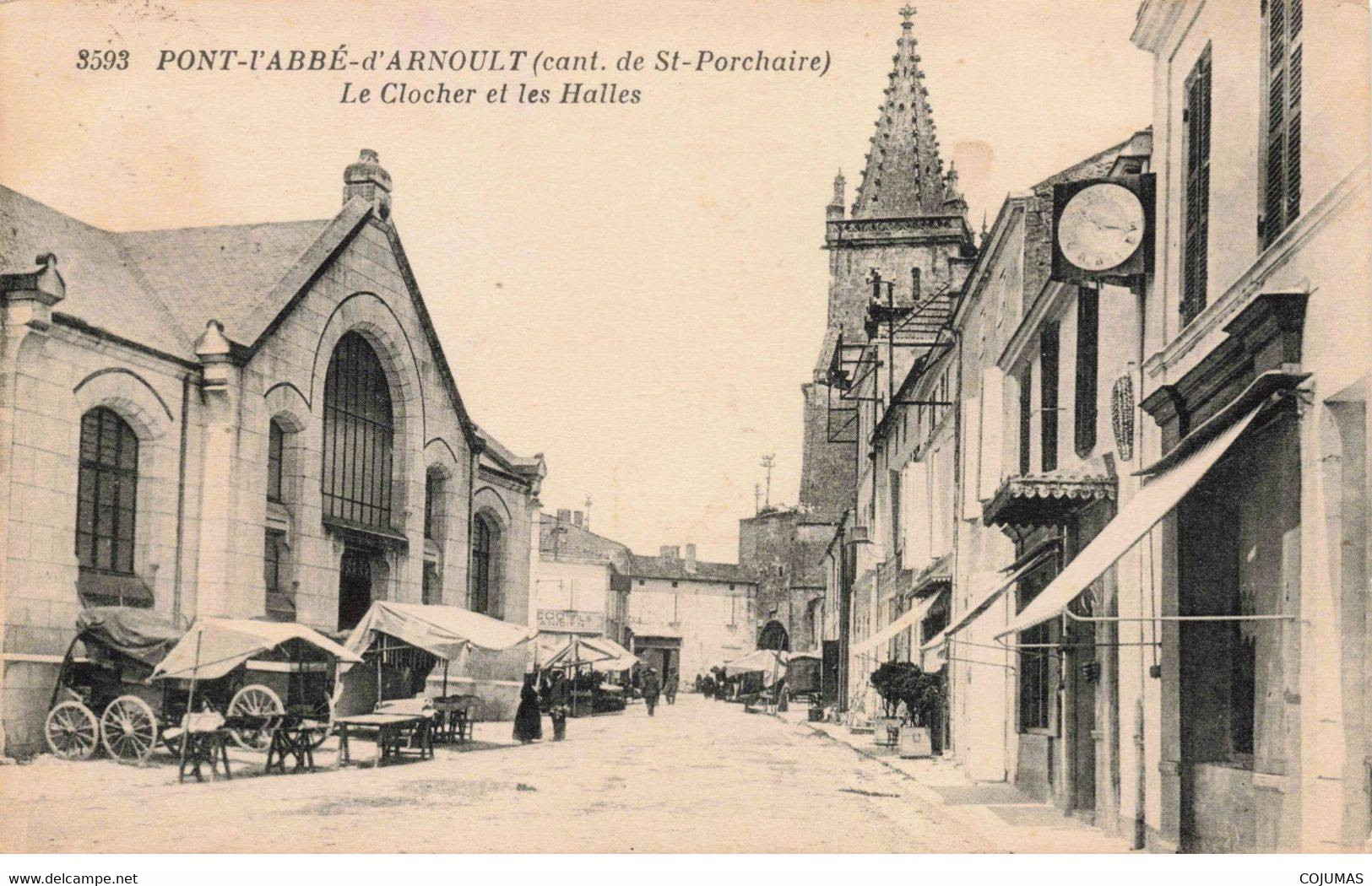 17 - PONT L ABBE D ARNOULT - S01998 - Cant. De St Porchaire - Le Clocher Et Les Halles - L1 - Pont-l'Abbé-d'Arnoult