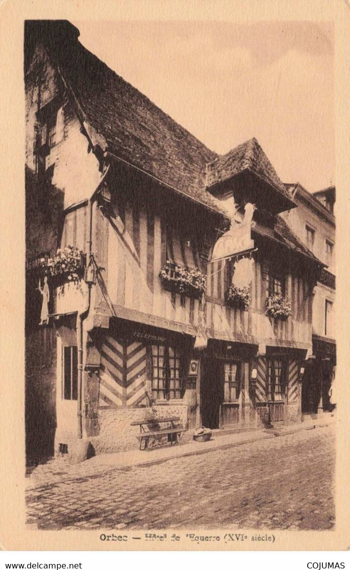 14 - ORBEC - S01846 - Hôtel De L'Equerre - XVIe Siècle - L1 - Orbec