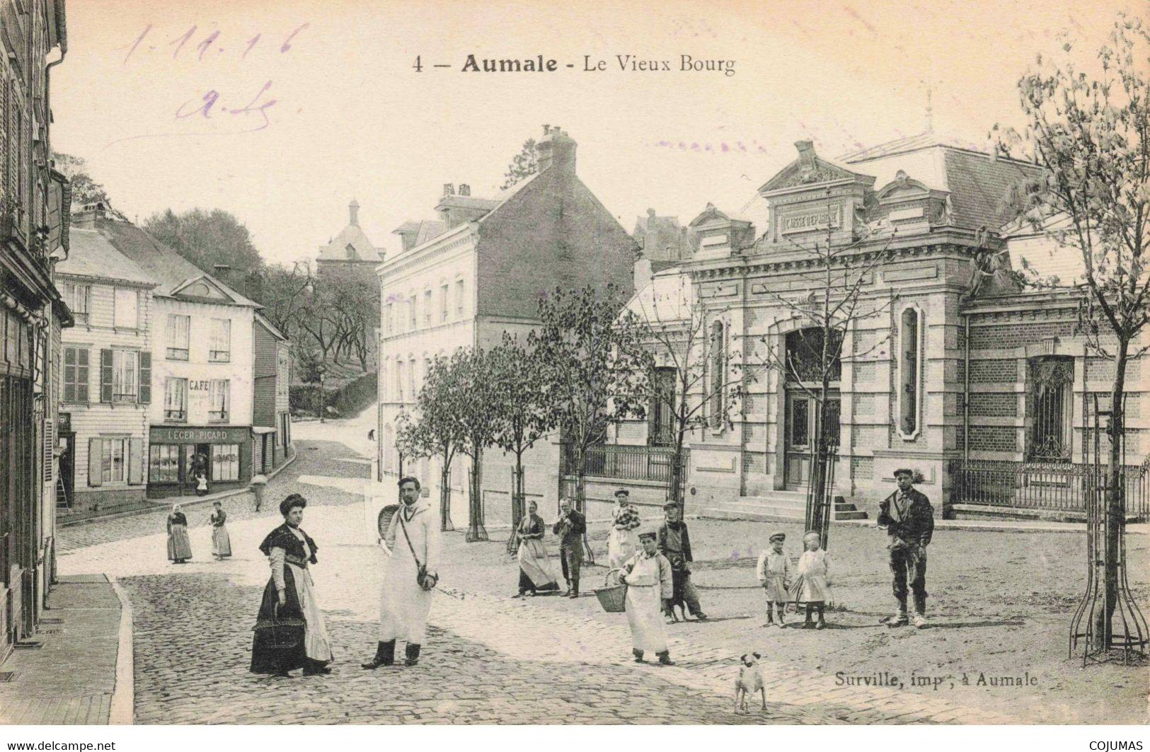 76 - AUMALE - S04043 - Le Vieux Bourg - Café Leger Picard - Caisse D'Epargne - Banque - L1 - Aumale