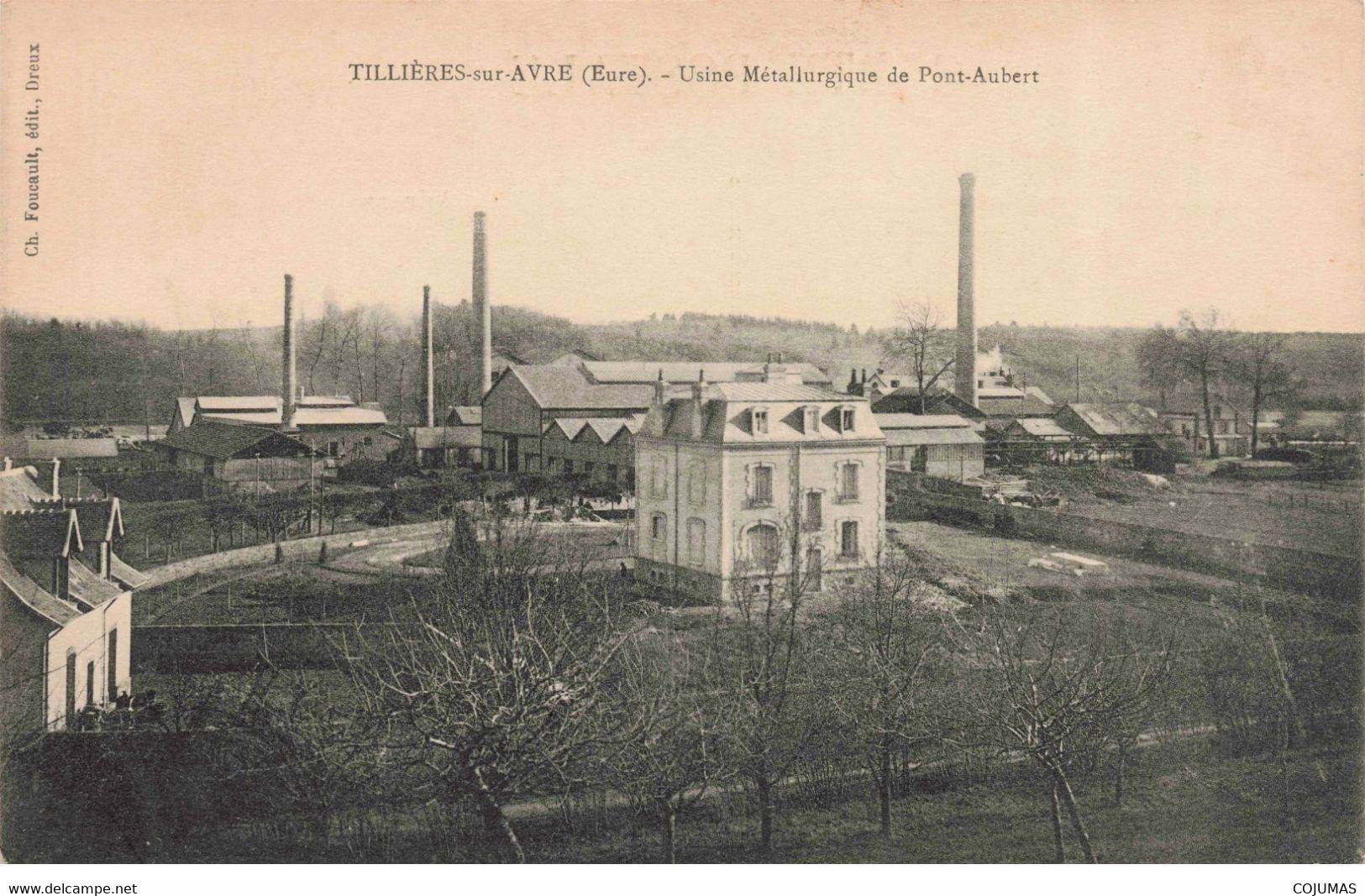 27 - TILLIERES SUR AVRE - S02797 - Usine Métallurgique De Pont Aubert - L1 - Tillières-sur-Avre