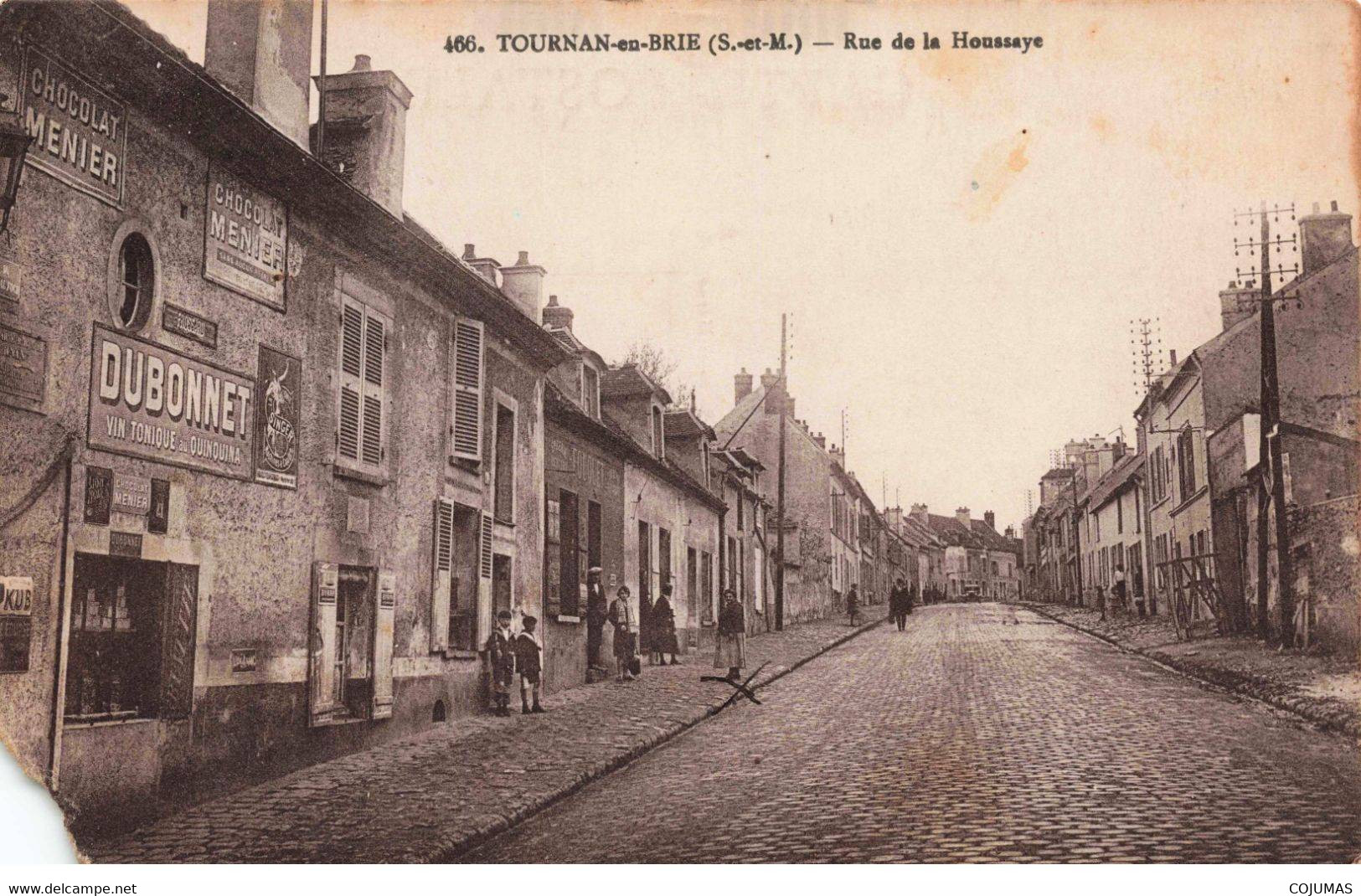 77 - TOURNAN EN BRIE - S04134 - Rue De La Houssaye - Dubonnet - En L'état - L1 - Tournan En Brie