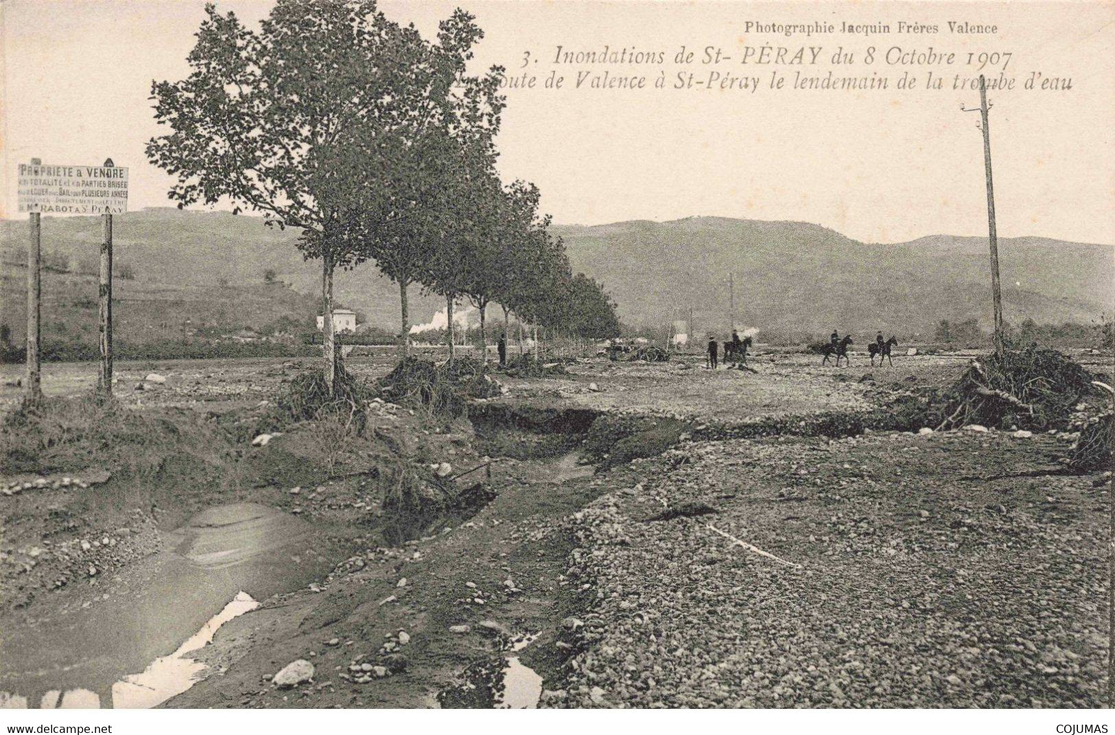 07 - ST PERAY - S04539 - Inondations Du 8 Octobre 1907 - Route De Valence Le Lendemain De La Trombe D'eau -L1 - Saint Péray