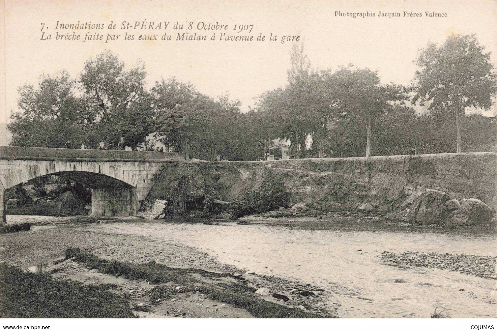 07 - ST PERAY - S04540 - Inondations Du 8 Octobre 1907 - La Brèche Par Les Eaux Du Mialan à L'Avenue De La Gare -L1 - Saint Péray