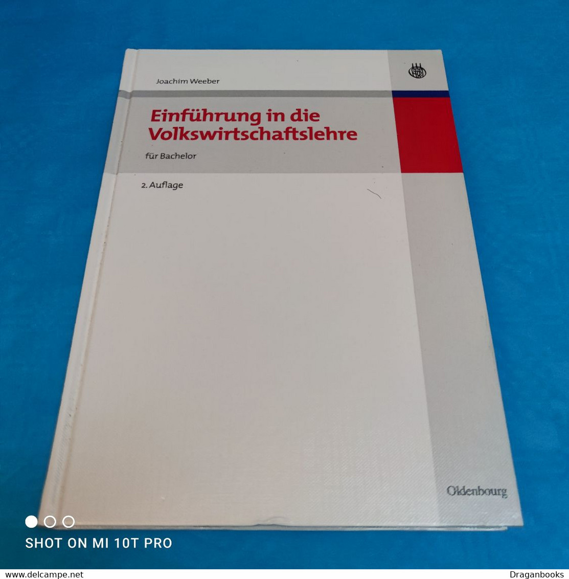 Joachim Weeber - Einführung In Die Volkswirtschaftslehre - School Books