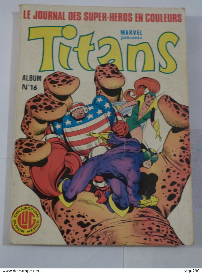 ALBUM TITANS   N° 16  Editions L.U.G. - Titans