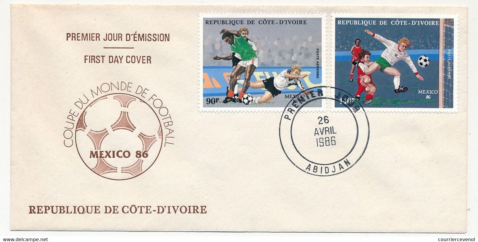 CÔTE D'IVOIRE - 3 Env FDC - 5 Val Coupe Du Monde De Football MEXICO 86 - 26 Avril 1986 - Abidjan - Costa De Marfil (1960-...)