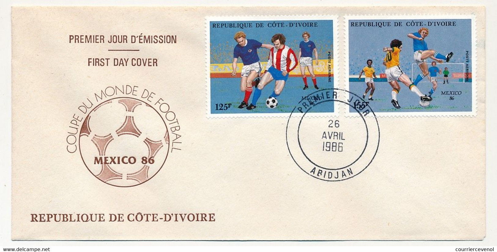 CÔTE D'IVOIRE - 3 Env FDC - 5 Val Coupe Du Monde De Football MEXICO 86 - 26 Avril 1986 - Abidjan - Ivory Coast (1960-...)