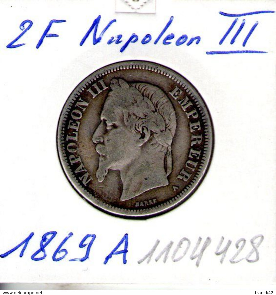 France. Napoléon III. 2 Francs 1869A - 2 Francs