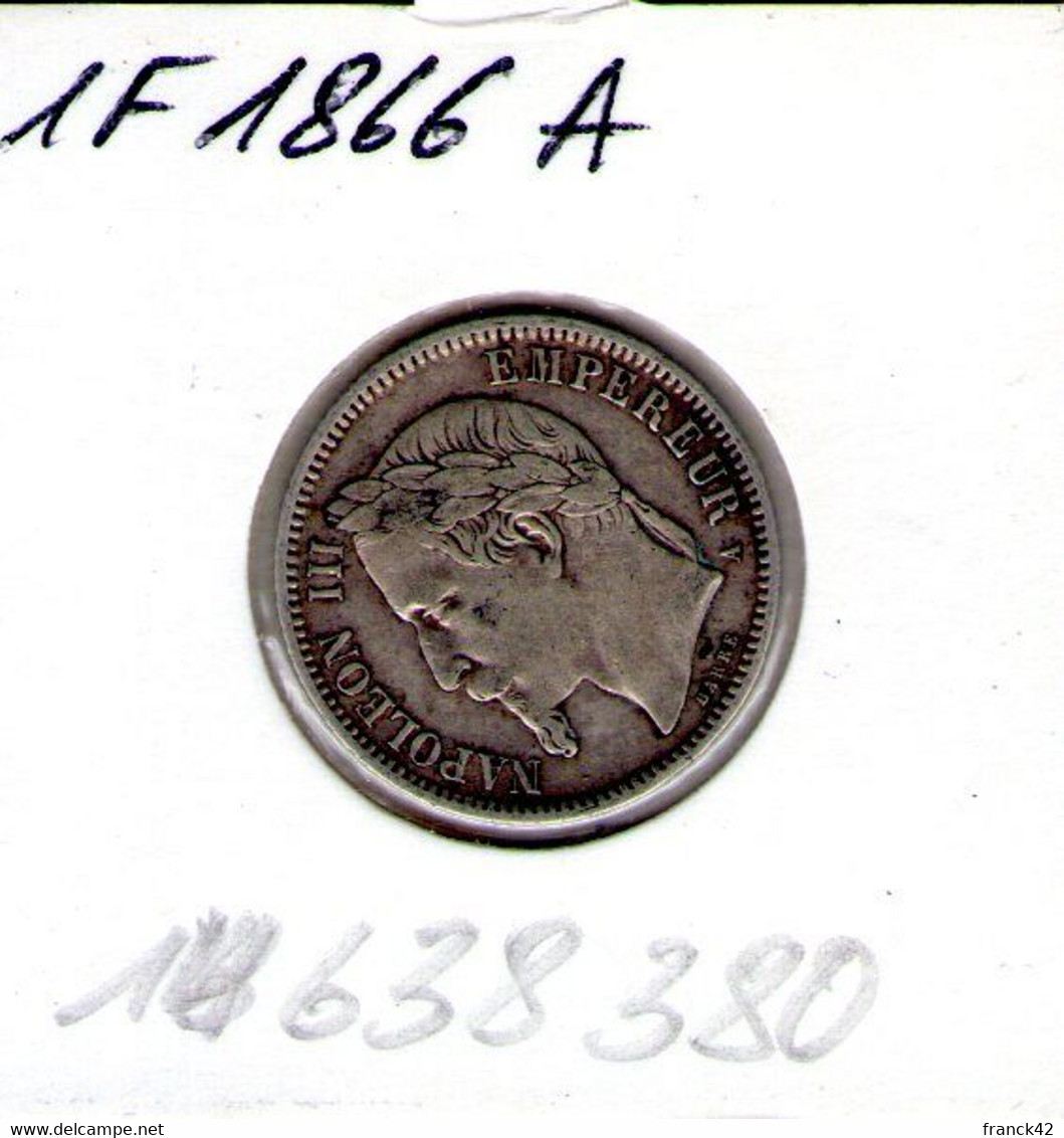 France. Napoléon III. 1 Franc 1866 A - 1 Franc