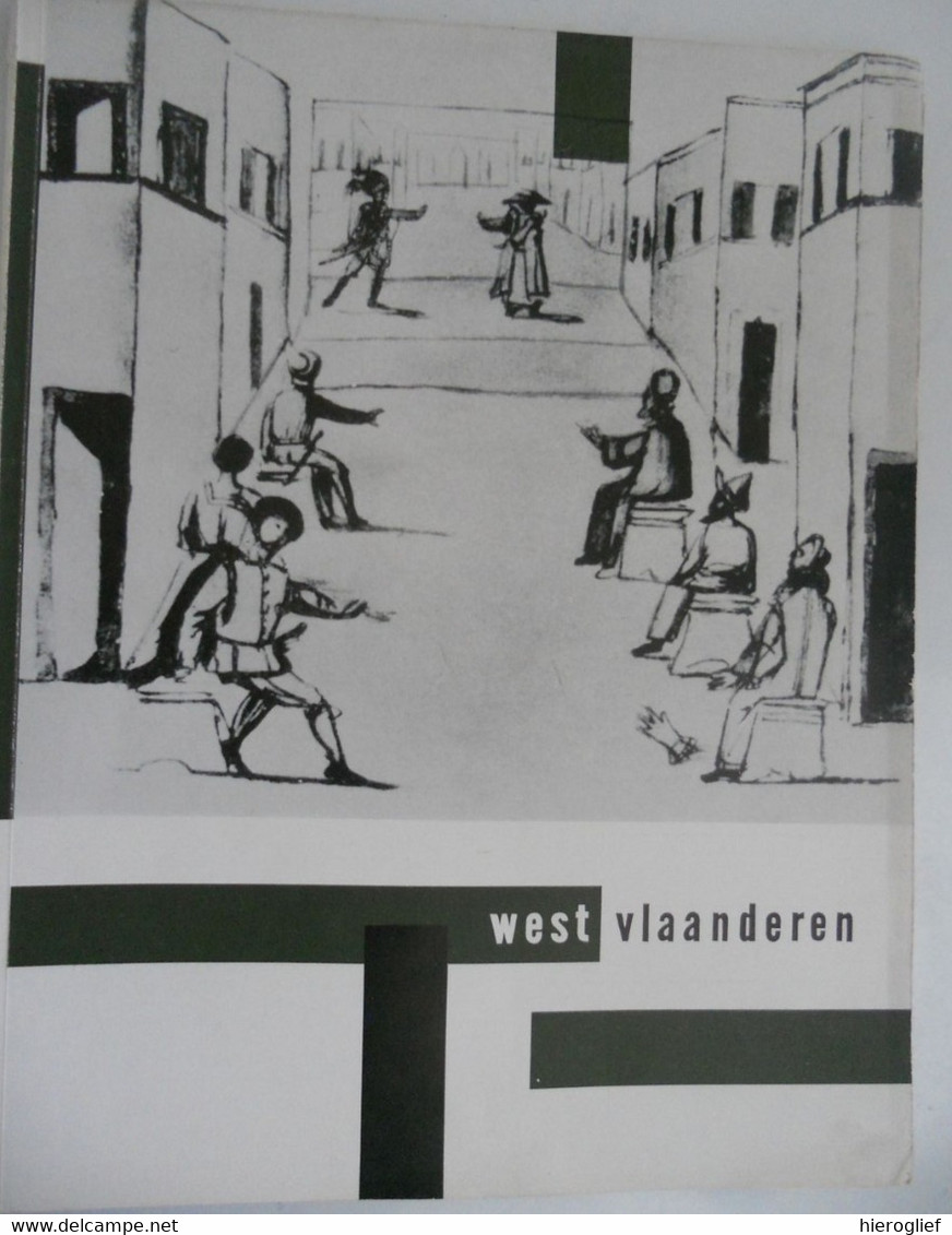 TONEEL - Themanummer Tijdschrift WEST-VLAANDEREN 1958 Nr 2 Volkstoneel Dierickx Poppe Vercnocke Gabriël Marcel - Theatre