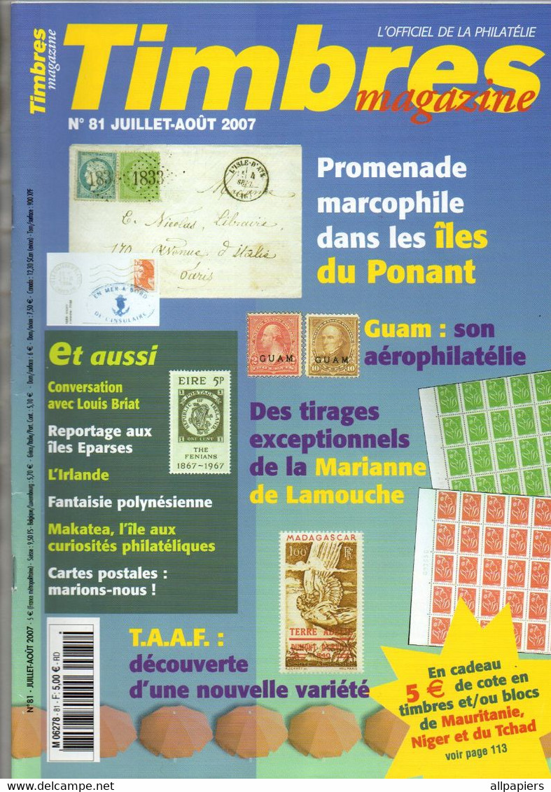 Timbres Magazine N°81 Promenade Marcophile Dans Les îles Du Ponant - Guam Son Aérophilatélie - La Marianne De Lamouche.. - French