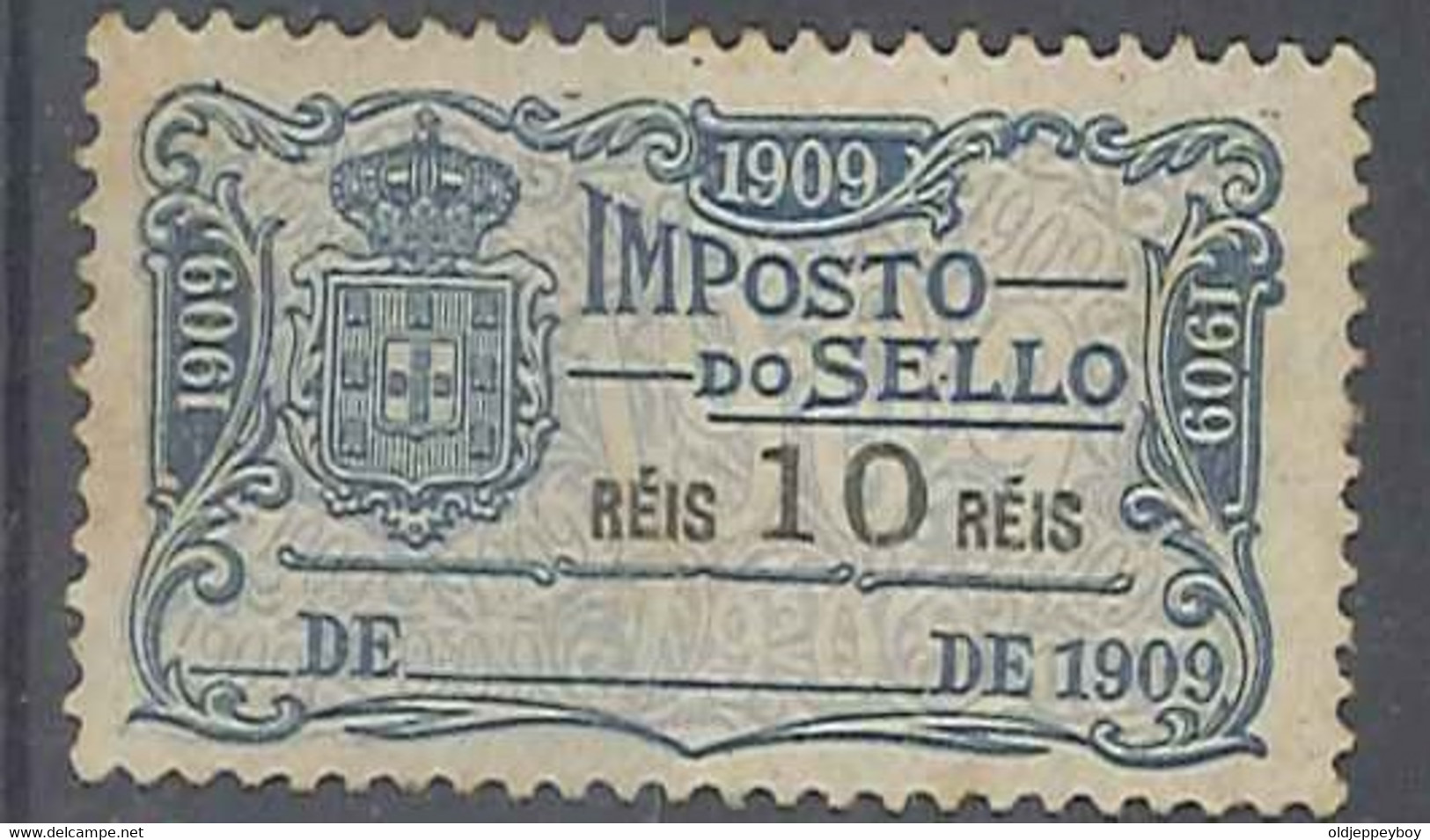 PORTUGAL; 1909  Early Classic Revenue Fine  Mint Imposto De Selo Tax - Ungebraucht