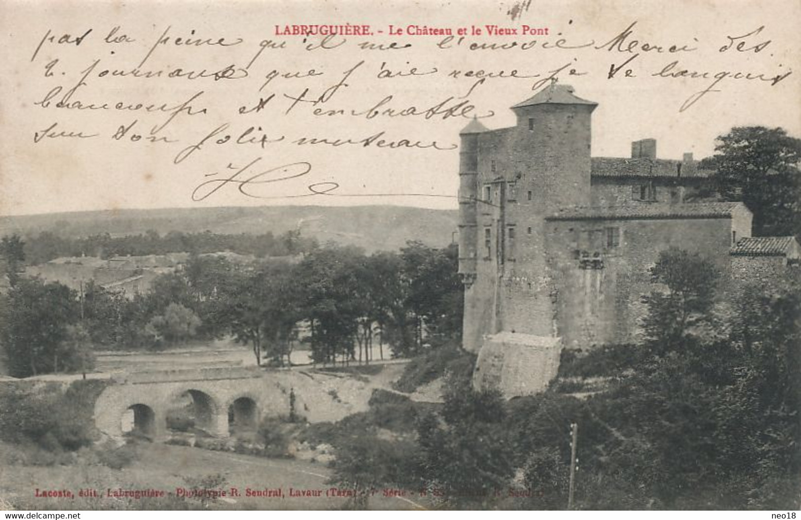 Labruguière Chateau Et Vieux Pont Photo Sendral Lavaur Cachet Train Convoyeur Castres à St Pons Type Mouchon - Labruguière