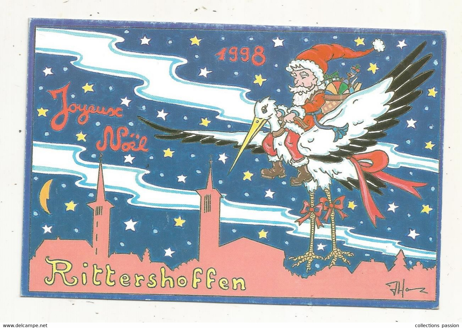 Cp,illustrateur,  Signée Et Dédicacée HAMM ,JOYEUX NOEL,  1998,  RITTERSHOFFEN,  Bas Rhin, Père NOEL - Hamm