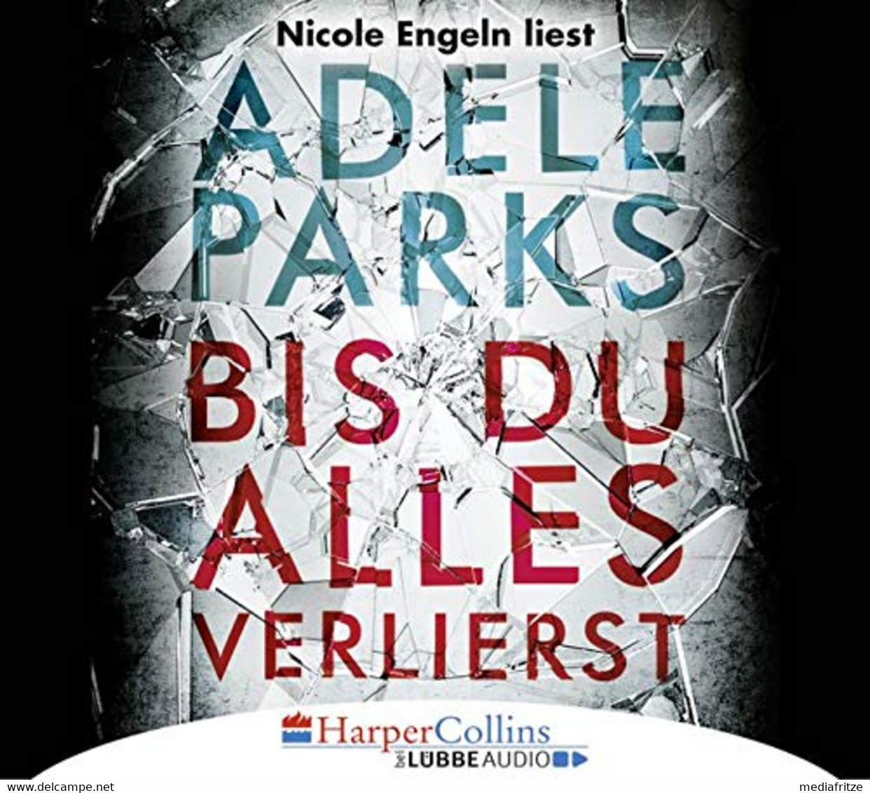 Bis Du Alles Verlierst - Altri Libri Parlati