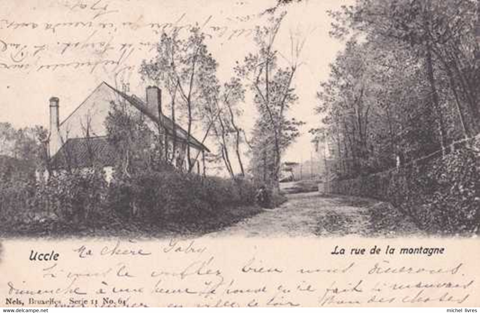 Uccle - Ukkel - La Rue De La Montagne - Circulé En 1905 - Dos Non Séparé - TBE - Uccle - Ukkel