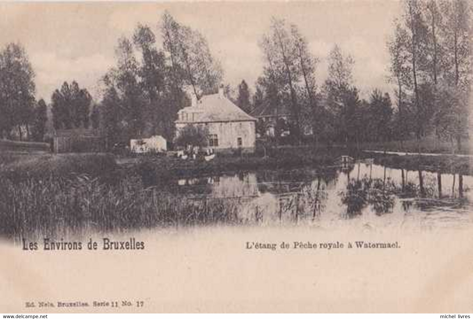 Watermael-Boitsfort - Watermael - L'Etang De Pêche Royale - Pas Circulé - Dos Non Séparé - TBE - Watermael-Boitsfort - Watermaal-Bosvoorde