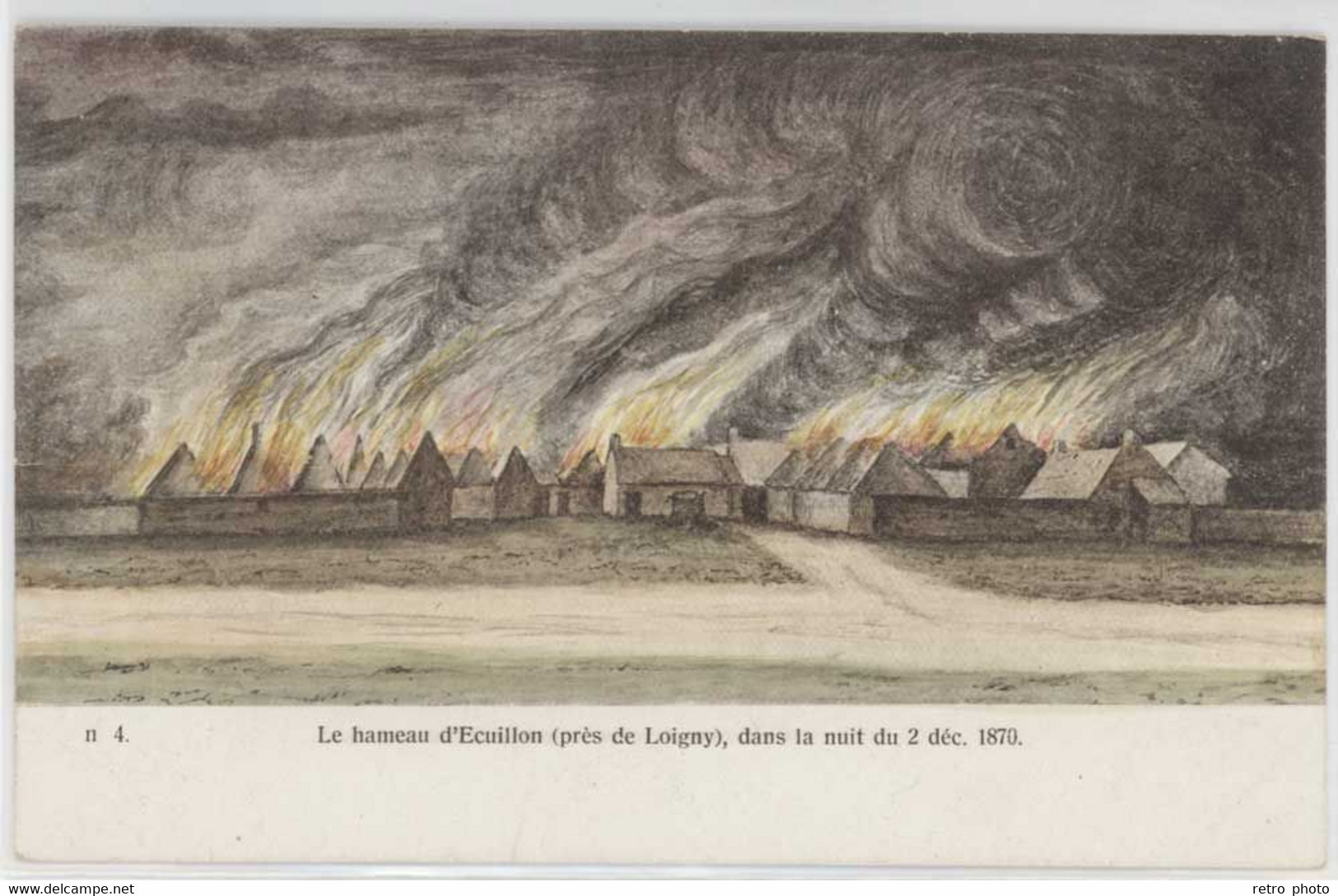 2 Cpa Le Hameau D'Ecuillon ( Près De Loigny ) Dans La Nuit ... Incendie / Place Et Cimetière, Soin Blessés ...( S.11088) - Loigny