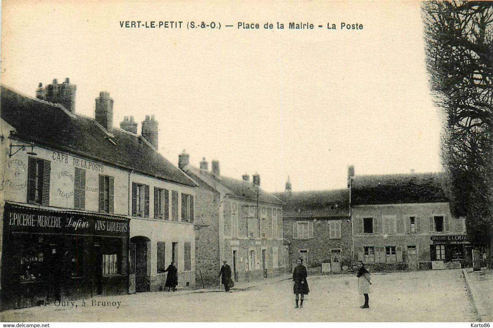Vert Le Petit * La Place De La Mairie * La Poste * Café De La Poste * épicerie Mercerie DUFOUR - Vert-le-Petit