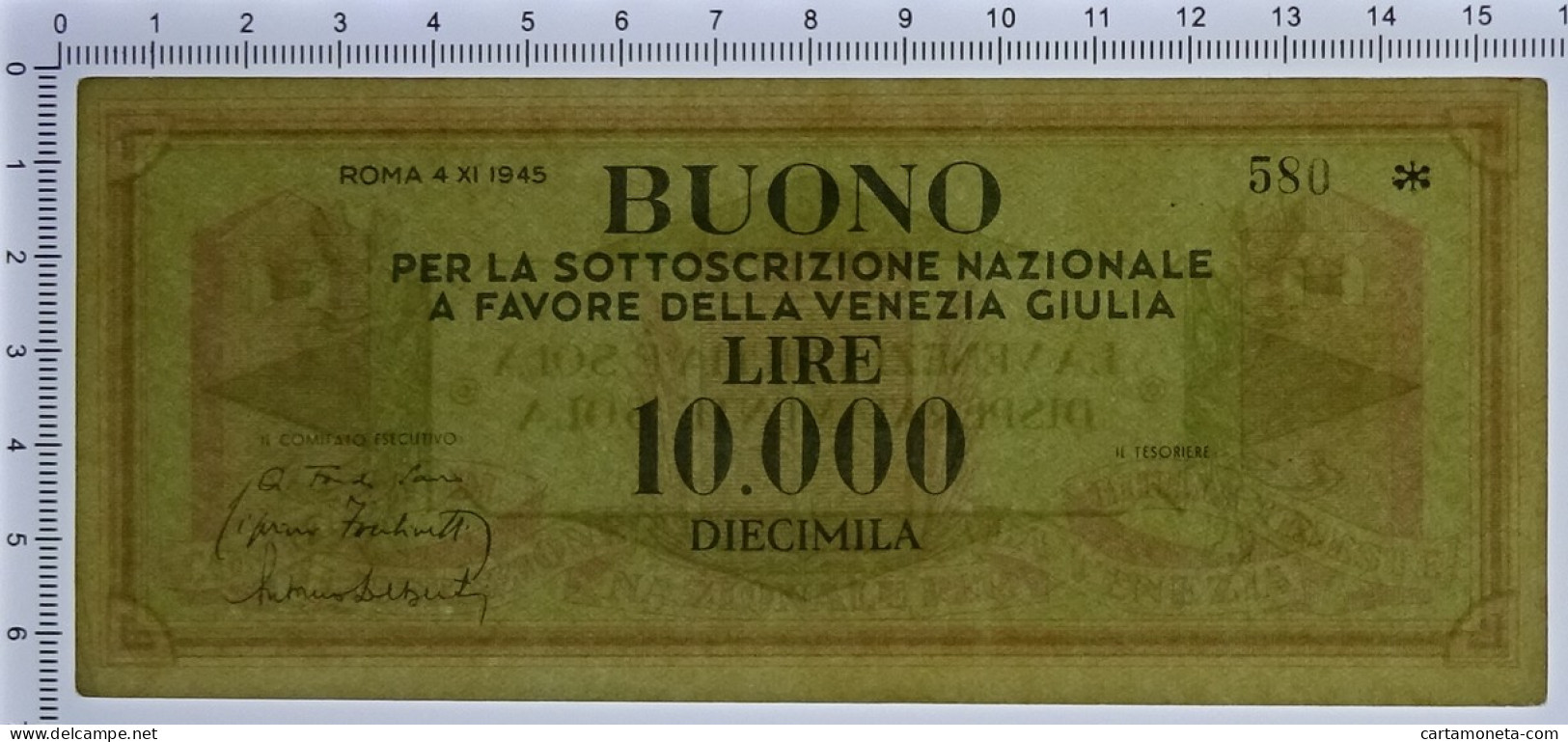 10000 LIRE BUONO SOTTOSCRIZIONE NAZIONALE VENEZIA GIULIA 04/11/1945 SUP- - Autres & Non Classés