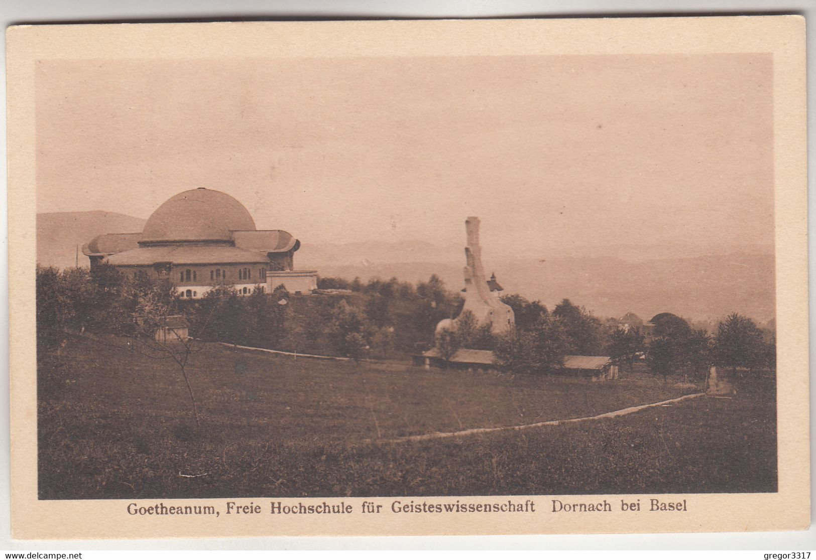 C1457) GOETHEANUM - Freie Hochschule Für GEISTESWISSENSCHAFT DORNACH Bei Basel ALT! - Dornach