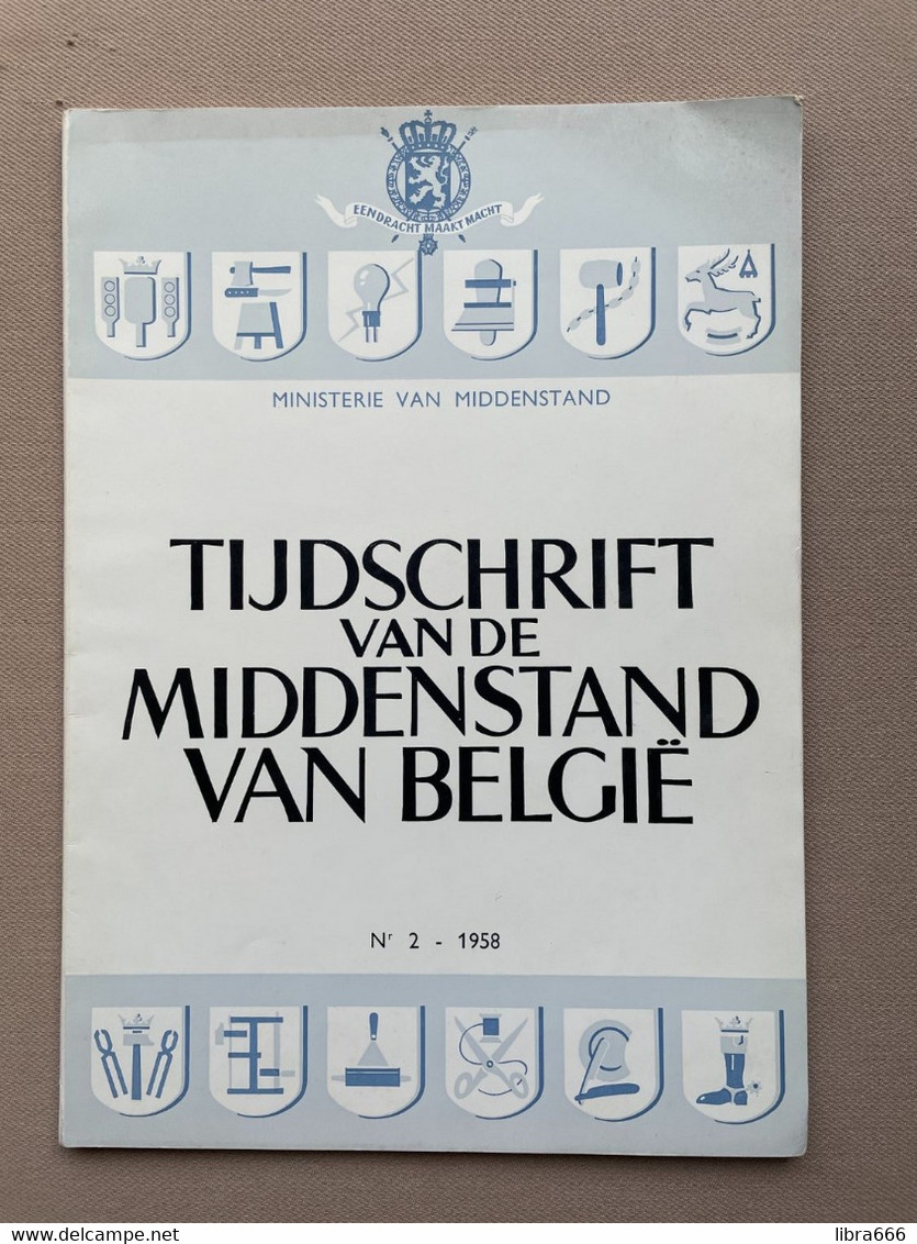 TIJDSCHRIFT Van De MIDDENSTAND VAN BELGIË - DE KUNSTAMBACHTEN - 3delig 1958 - 158 Blz. Met Omslag 29.5 X 21.5 Cm. - Sonstige & Ohne Zuordnung