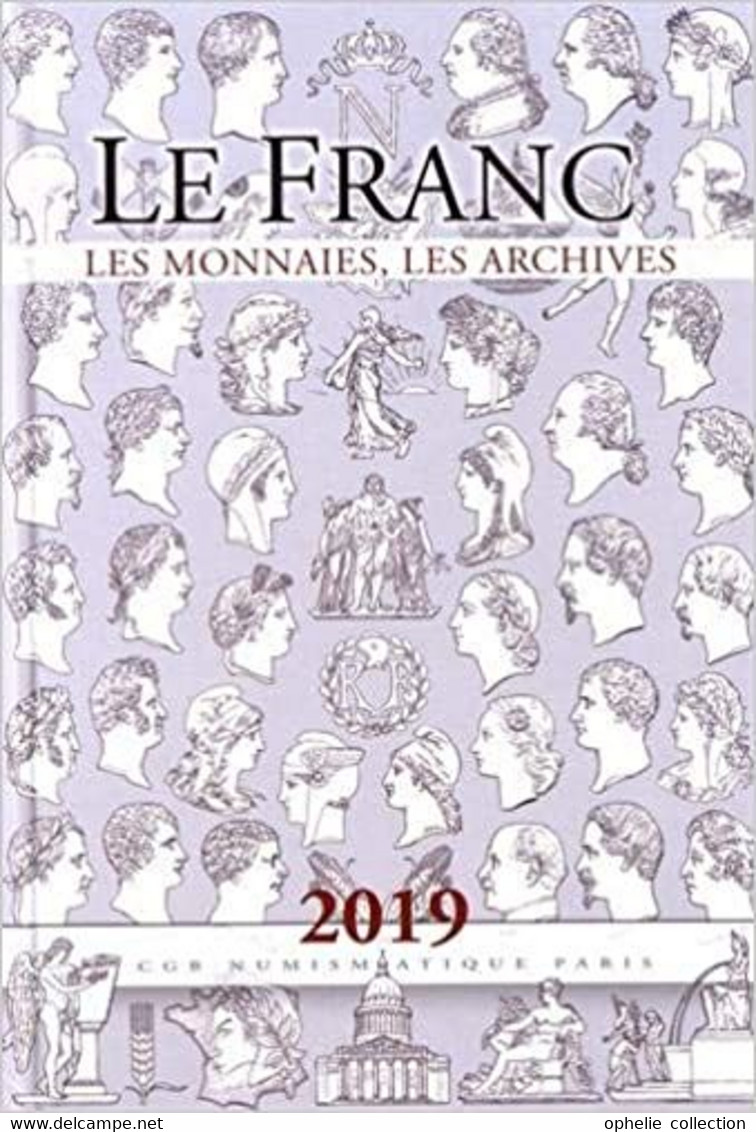 Le Franc: Les Monnaies, Les Archives Broché – Illustré, 15 Mai 2019 De P. THERET (Auteur) - Livres & Logiciels