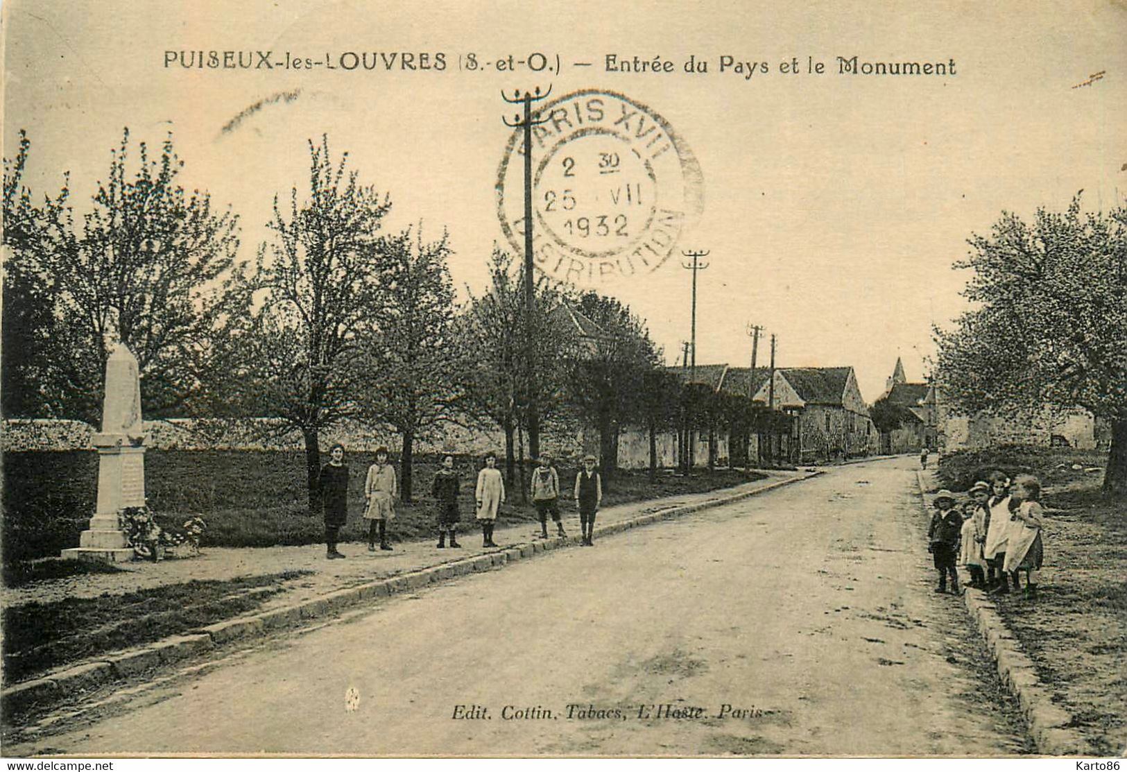 Puiseaux Les Louvres * Route D'entrée Du Pays Et Le Monument * Villageois - Puiseux En France