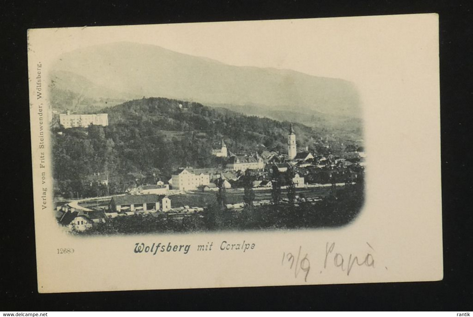 Wolfsberg Mit Coralpe- VERLAG FRITZ STEINWENDER,OLD POSTCARD 1899 - Wolfsberg