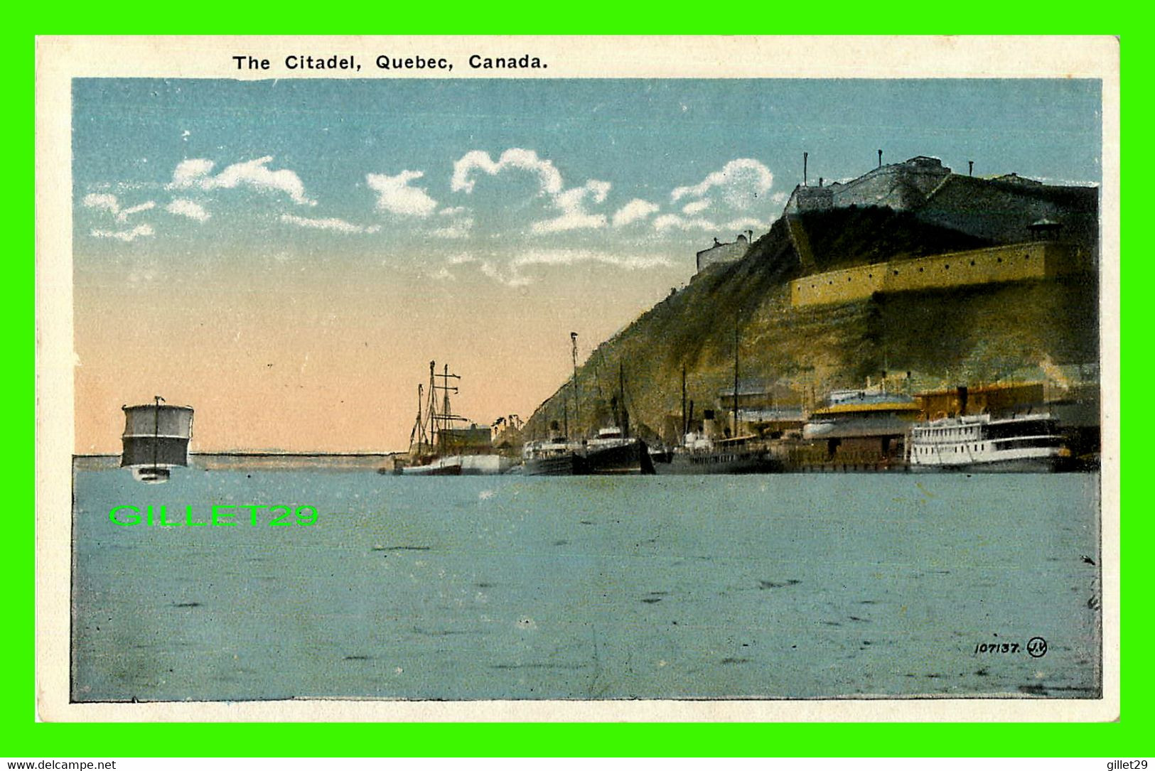 QUÉBEC - THE CITADEL FROM THE RIVER - ANIMATED WITH SHIPS - THE VALENTINES & SONS UNITED PUB - - Québec - La Citadelle