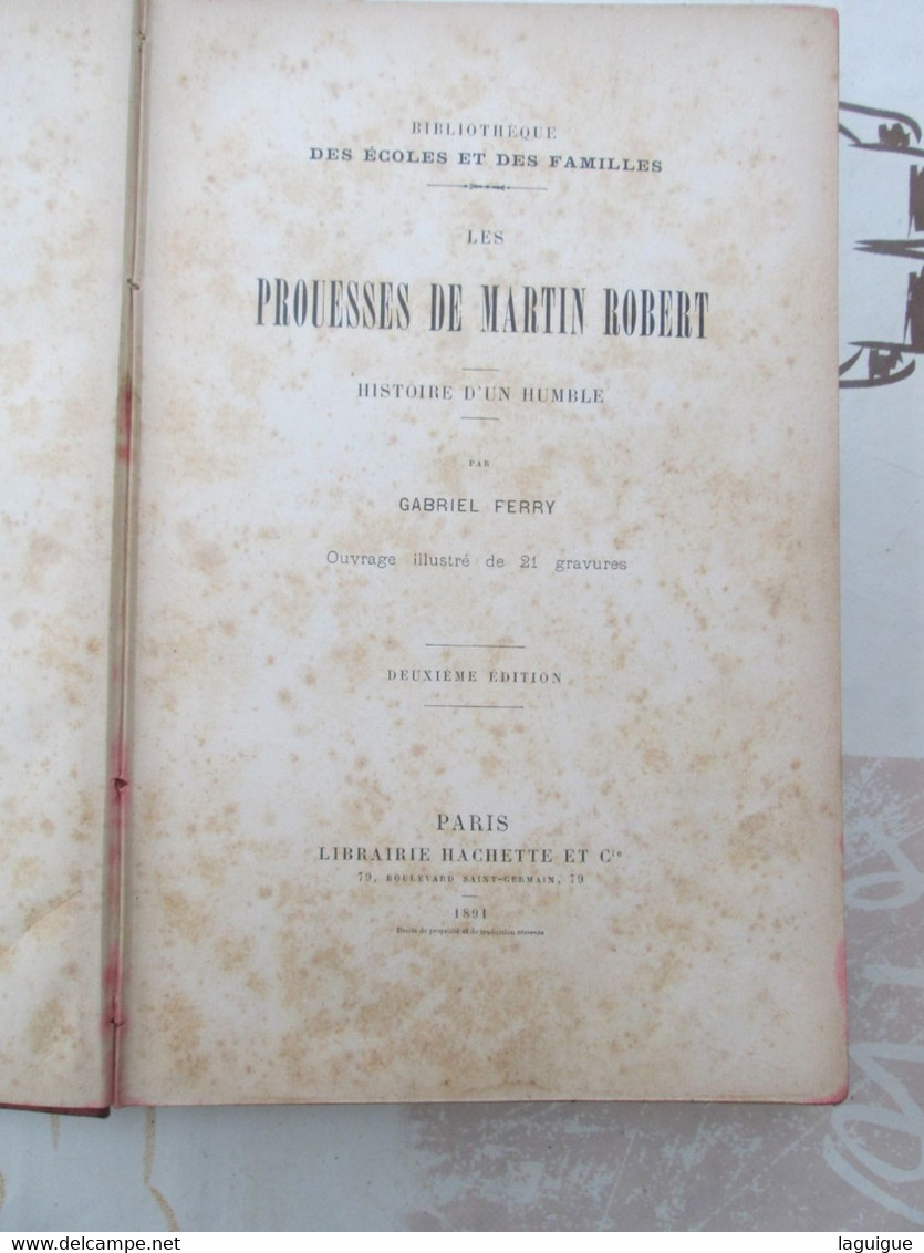 LIVRE ANCIEN LES PROUESSES DE MARTIN ROBERT De FERRY GABRIEL 1891 XIXe SIECLE - 1801-1900
