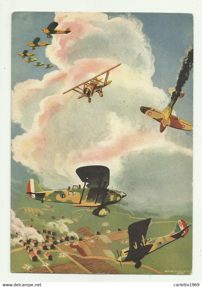 ARMA AERONAUTICA VOLARE !  VOLARE ! ILLUSTRATA BERTHELET - NV FG - War 1939-45