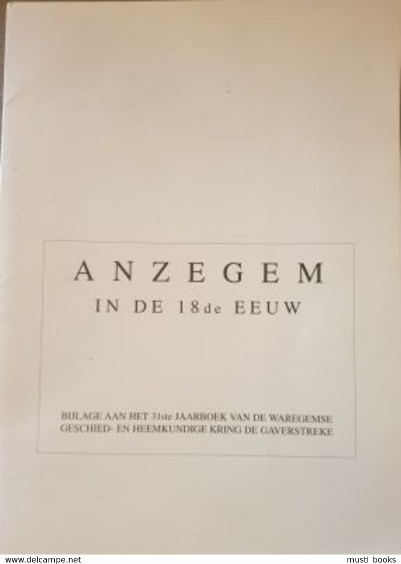 (ANZEGEM ) Landbouck Der Parochie Van Anseghem Anno 1782. - Anzegem