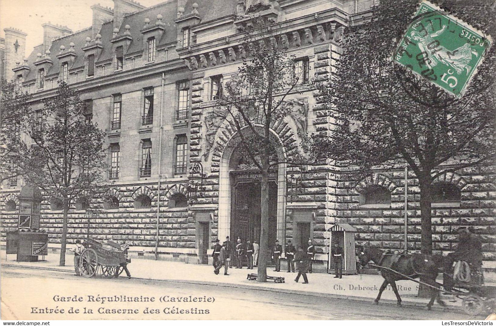 CPA France - Paris - Garde Républicaine - Cavalerie - Entrée De La Caserne Des Célestins - Oblitérée 1913 - Ch. Debrock - Autres & Non Classés