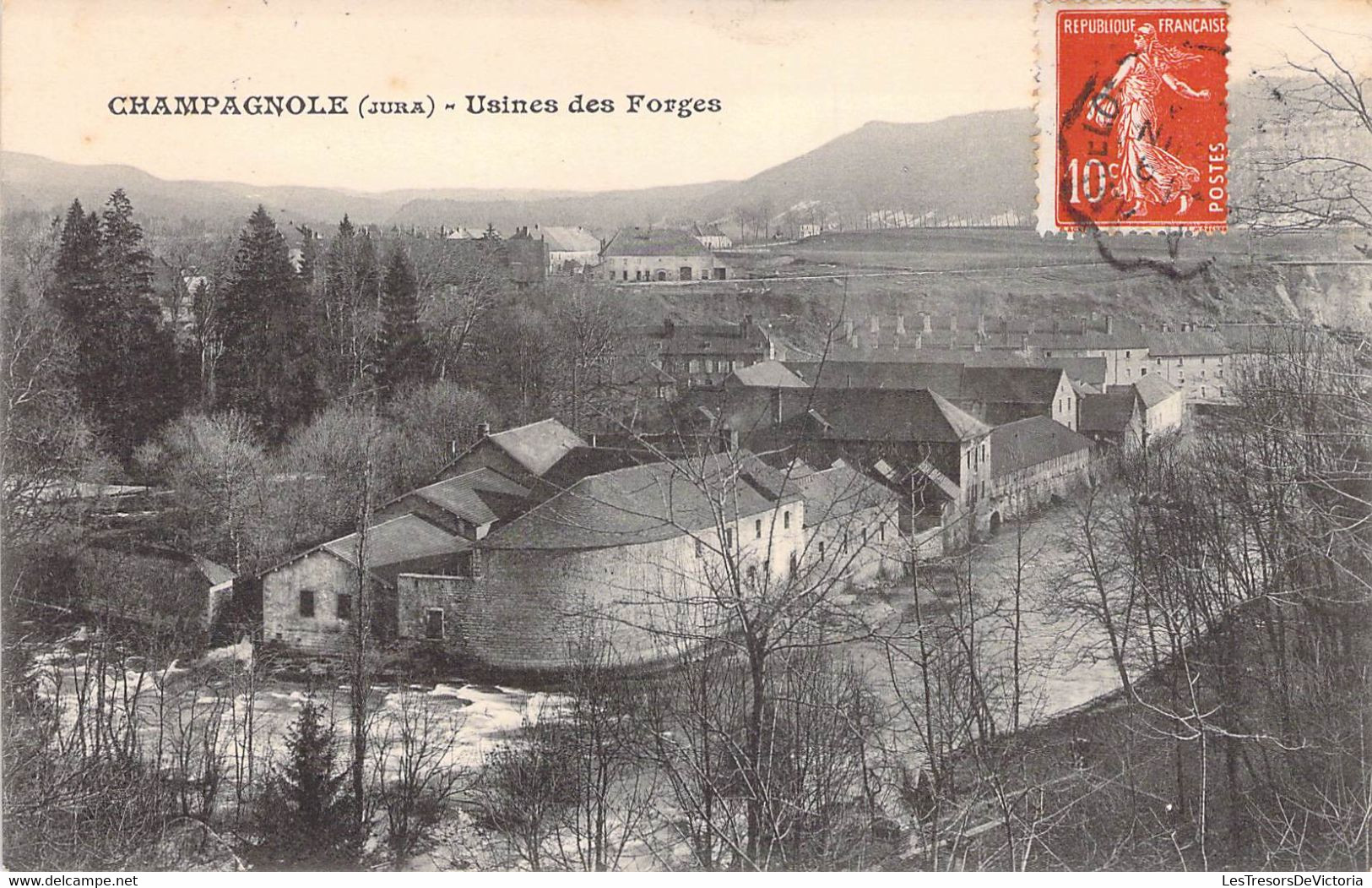 CPA France  - Jura - Champagnole - Usines Des Forges - Oblitération Ambulante - Cours D Eau - Cascade - Champagnole