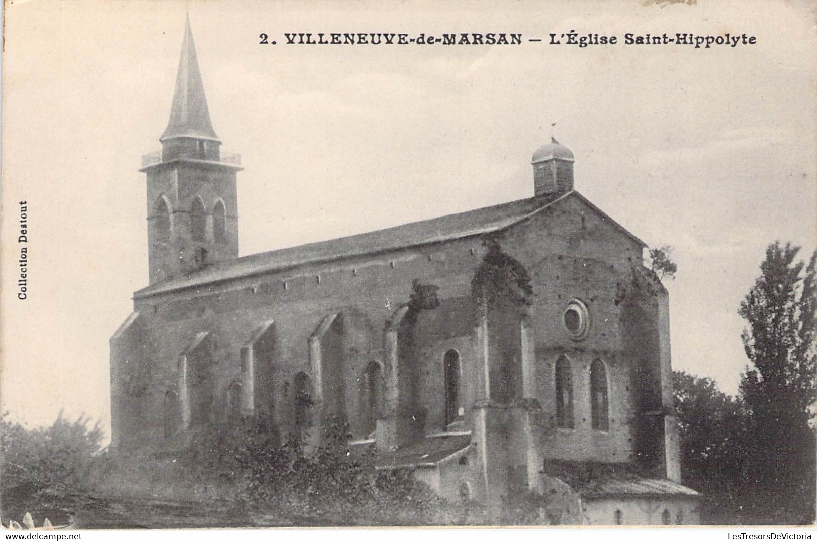 CPA France  - Landes - Villeneuve De Marsan - L Eglise Saint Hyppolyte - Collection Destout - Oblitérée 1917 - Villeneuve De Marsan