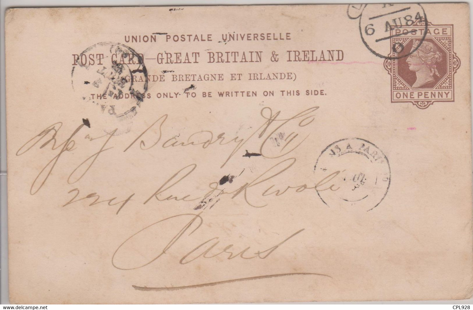 Entier One Penny De London Pour Paris 06.08.1884 Ambulant Calais à Paris 1° Et Arrivée 1 Paris 1 (60) - Lettres & Documents