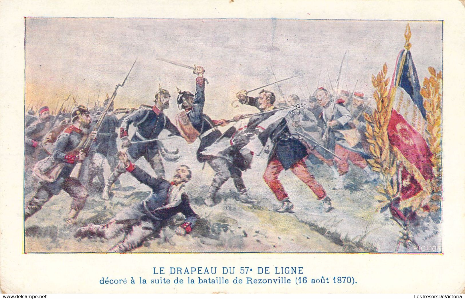 CPA - MILITARIAT - La Guerre 1870 - Le Drapeau Du 57è De Ligne Décoré Suite Bataille De Rezonville - Andere Oorlogen