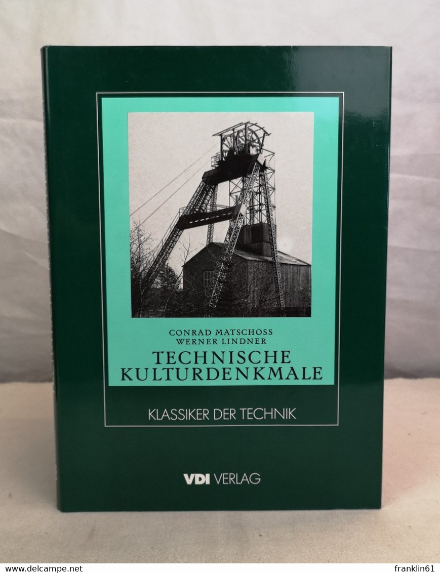 Technische Kulturdenkmale. - Technique