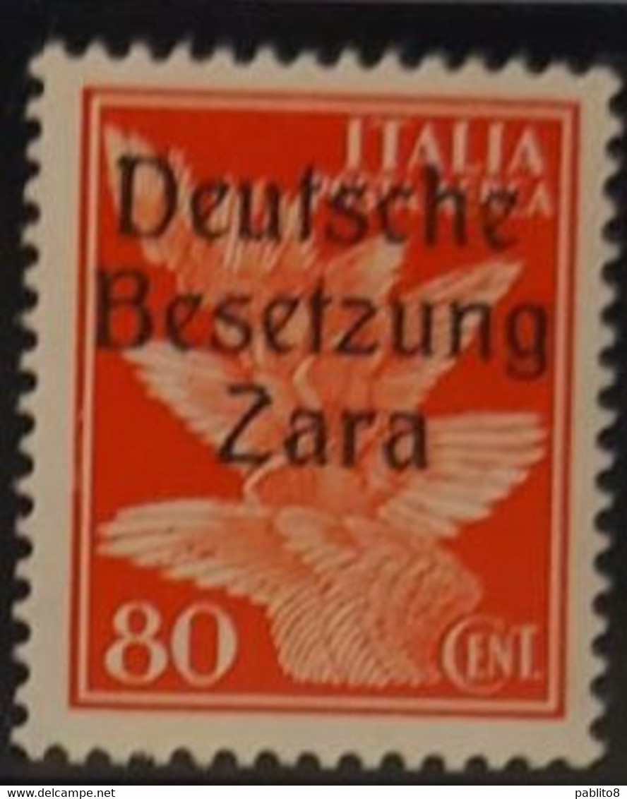 ZARA 1943 SOPRASTAMPATI D'ITALIA POSTA AEREA AIR MAIL CENT. 80c MNH - Deutsche Bes.: Zara