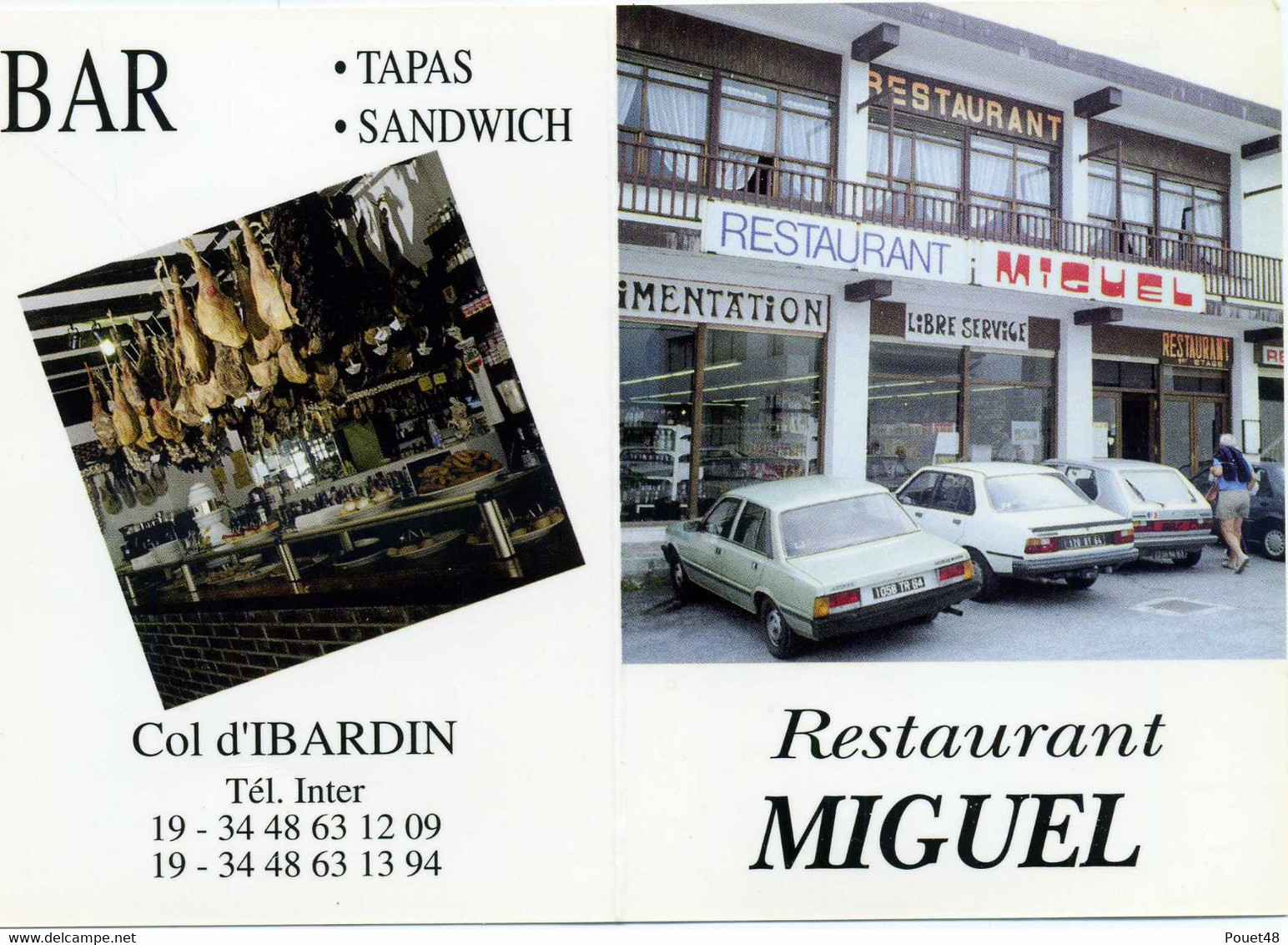 Carte De Visite - Col D'IBARDIN - Restaurant MIGUEL - Cartes De Visite