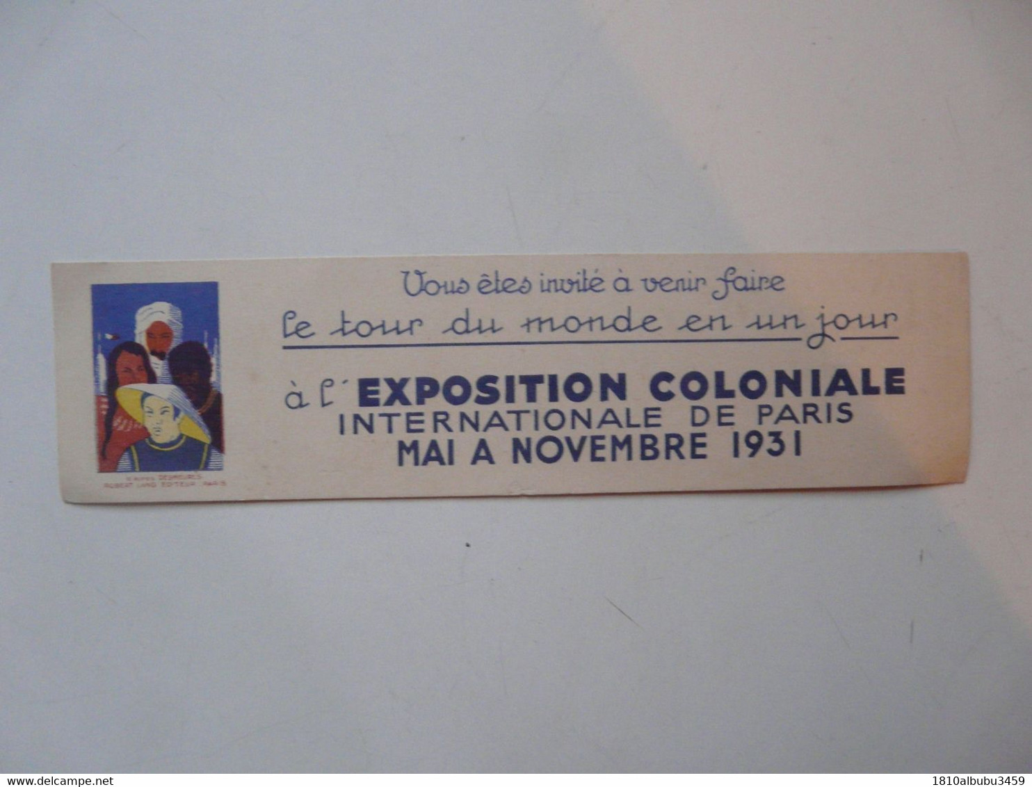 MARQUE-PAGES : EXPOSITION COLONIALE INTERNATIONALE DE PARIS 1931 - Marque-Pages