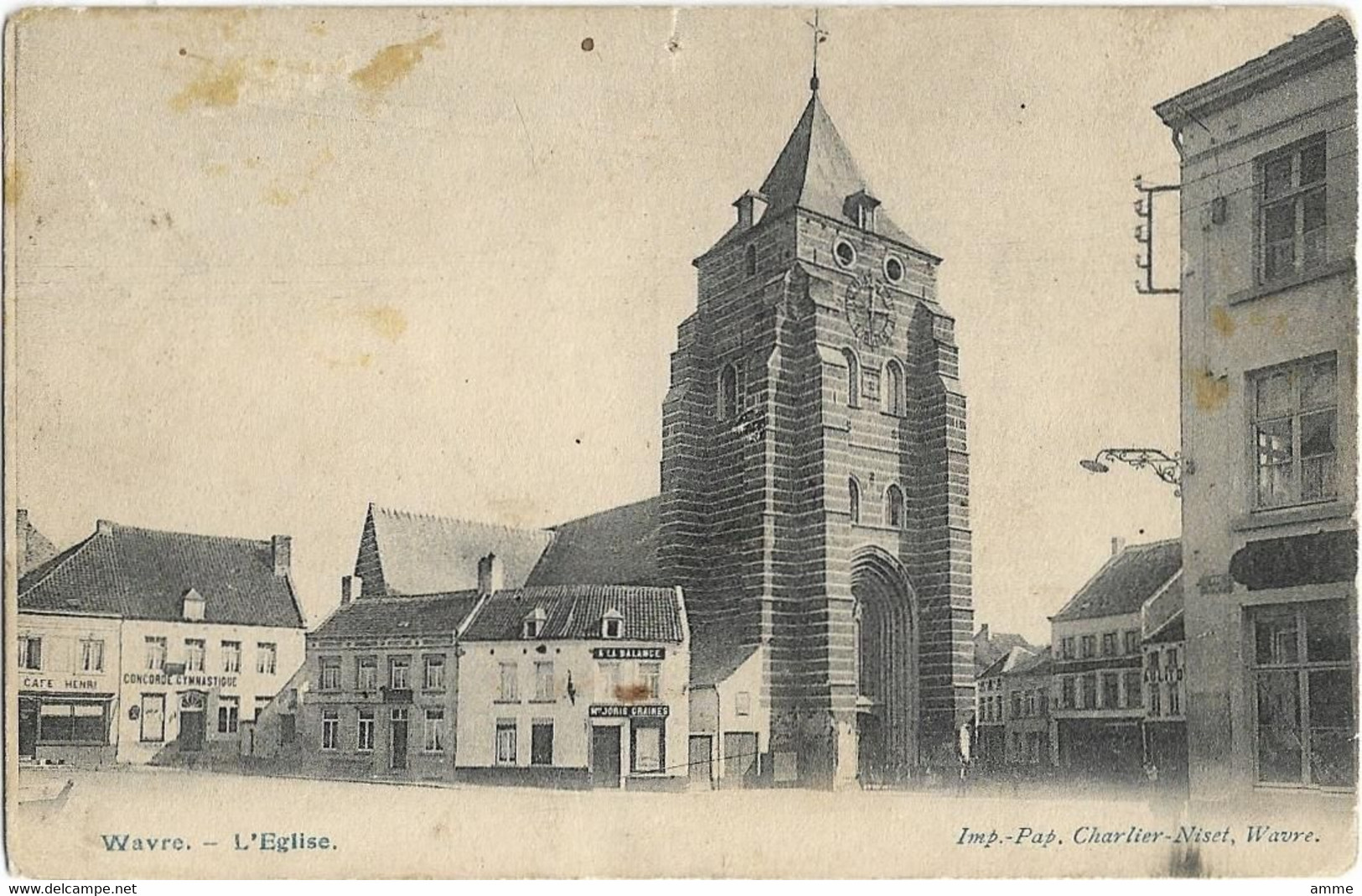 Waver - Wavre  *  L'Eglise - Wavre