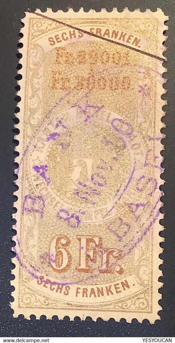 Schweiz Fiskalmarken: BASEL STADT 1870 WECHSELSTEMPEL Stempelmarke 6Fr Gold (Switzerland Revenue Stamps - Revenue Stamps
