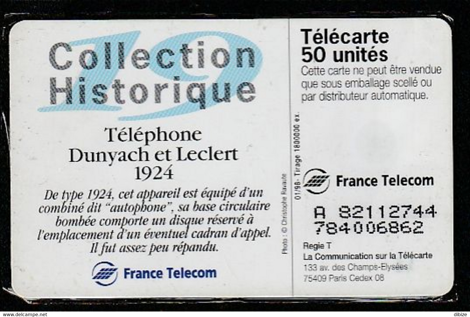 Télécarte France.  Téléphones Dunyach Et Leclert 1924. J G. Bon Etat. - Telefoon