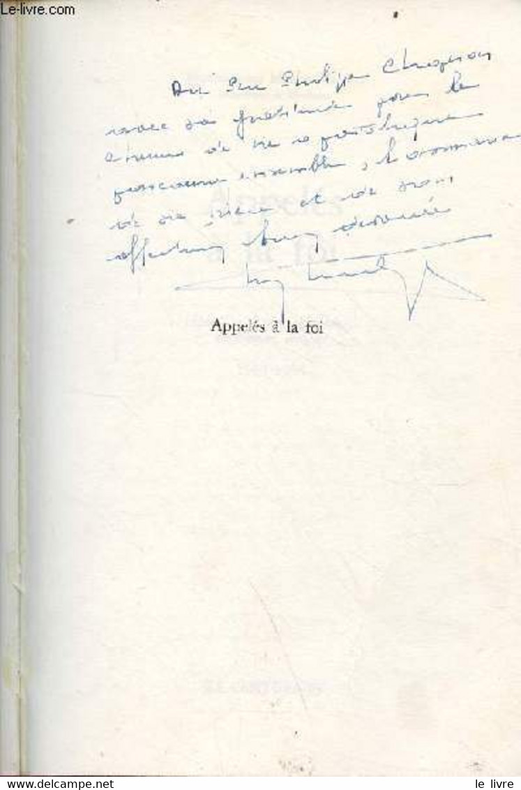 Appelés à La Foi - Homélies, Lettres Pastorales, Conférences, Articles 1965-1986 - Envoi De L'auteur. - Mgr Maziers Mari - Livres Dédicacés