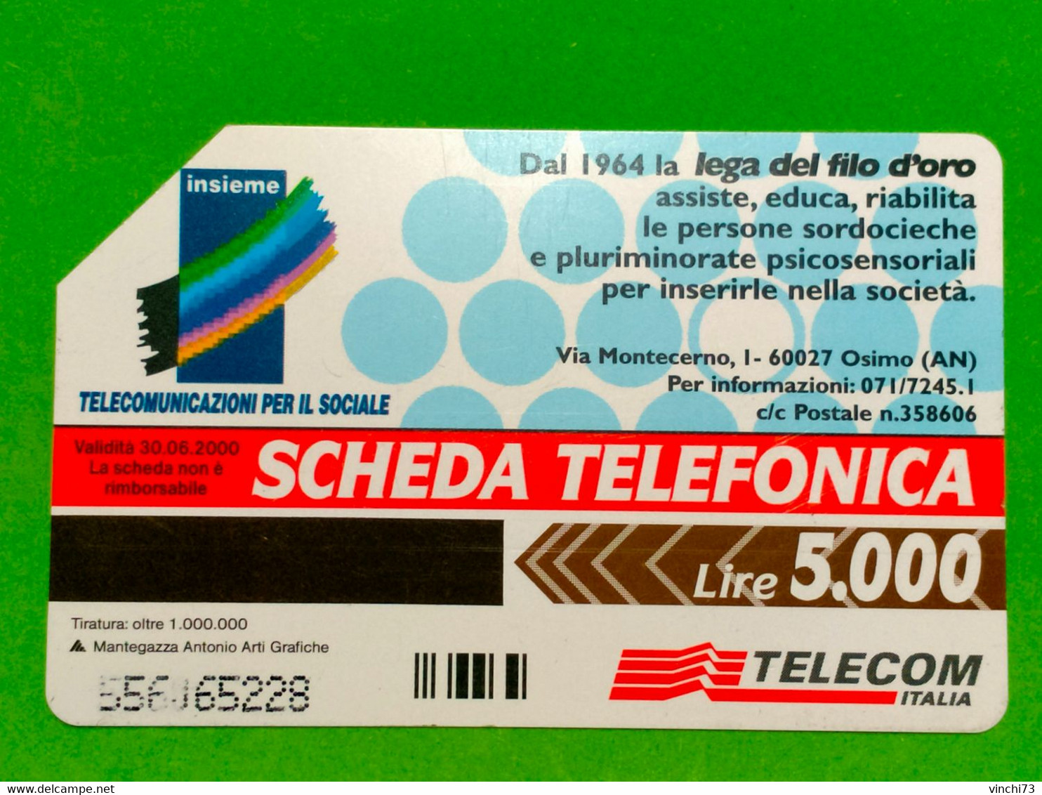 ! - ITALIA -SCHEDA TELEFONICA LEGA DEL FILO D'ORO - Públicas Temáticas