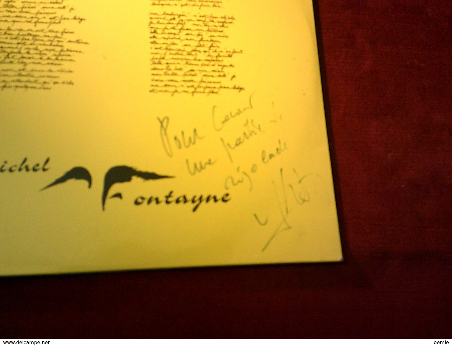 MICHEL  FONTAYNE   °°  BLESSURE  °  AUTOGRAPHE  SUR VINYLE  33 TOURS - Autographes