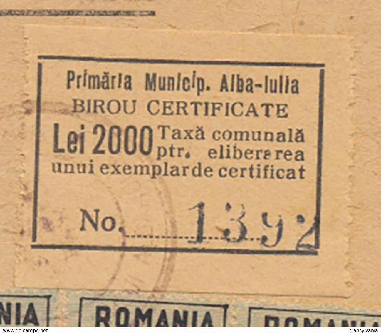 Romania 1947 Alba-Iulia Mayoralty Certificate With Scarce Inflation Local Municipal Stamp Of 2000 Lei - Fiscales